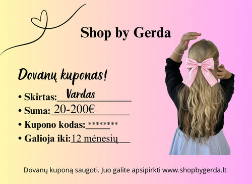 Elektroninis Shop by Gerda dovanų kuponas 🎁